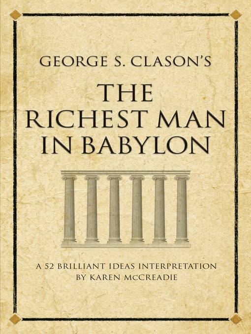 Imagen de portada para George S. Clason's the Richest Man in Babylon